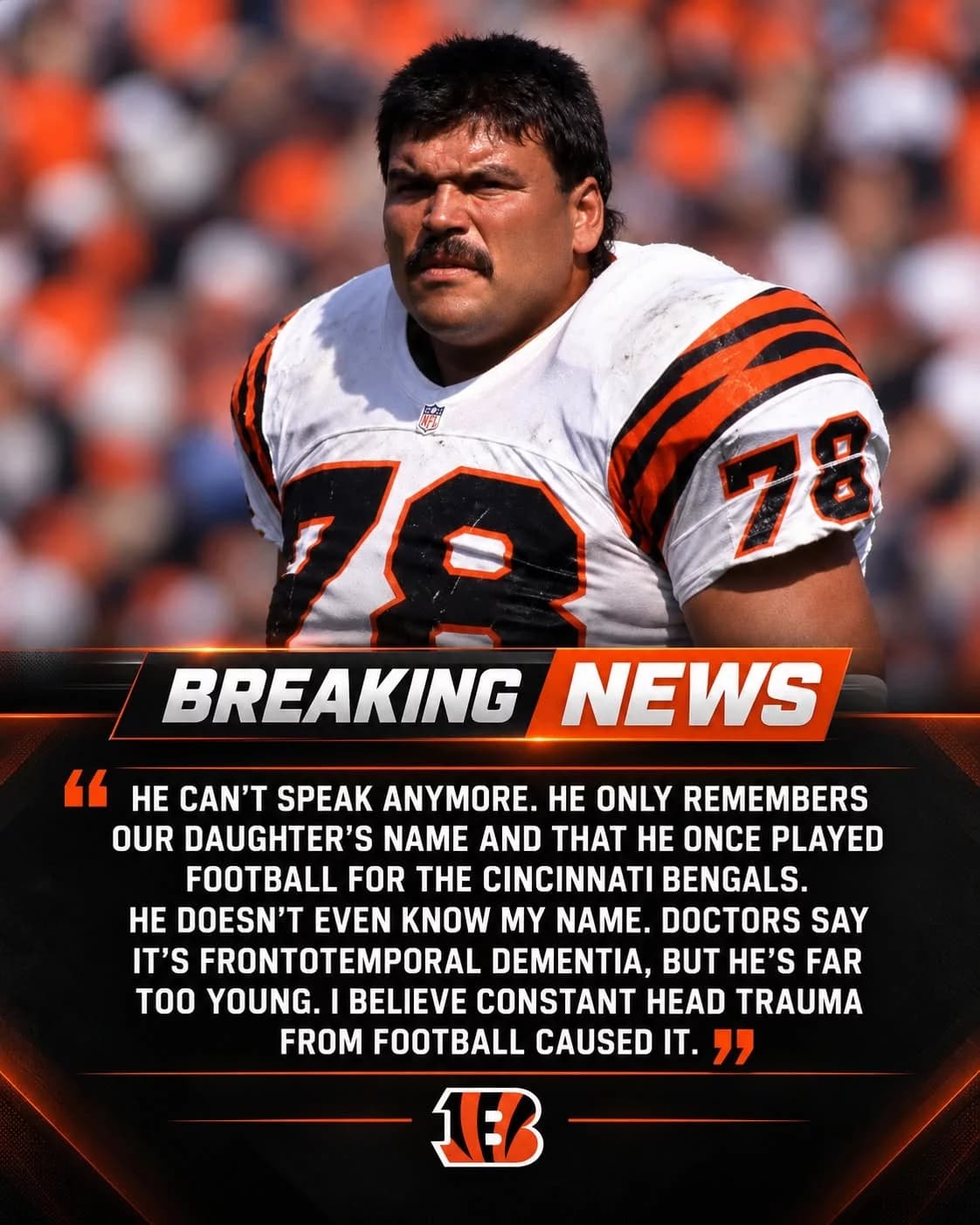 SAD NEWS: Cincinnati Rallies Around a Hall of Famer, 11-Time Pro Bowler and Bengals Ring of Honor Legend as His Family Faces a Devastating Health Battle Beyond Football