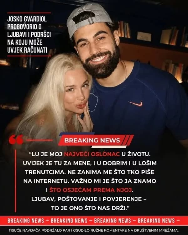 Joško Gvardiol, zvijezda hrvatske reprezentacije, emotivno se oglasio nakon što su se na društvenim mrežama pojavili brojni negativni komentari usmjereni prema njegovoj djevojci Lu Mastrovic, pokrenuvši veliku raspravu među navijačima diljem Hrvatske i Europe.